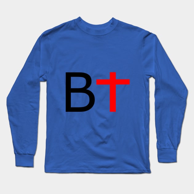 B positive spiritually Long Sleeve T-Shirt by Inferno